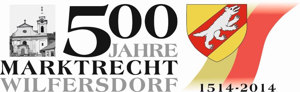 500 Jahre Marktrecht Wilfersdorf